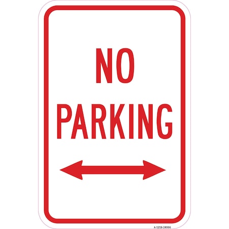 Signmission No Parking With Double Arrow, Heavy-Gauge Aluminum, 12" x 18", A-1218-24996 A-1218-24996